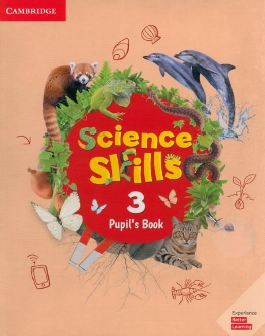Science Skills 3 Pupil’s Book / Учебник