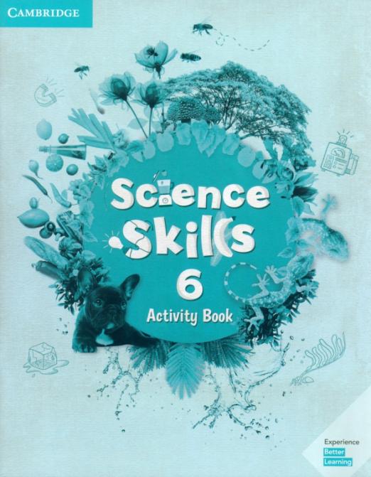 Science Skills 6 Activity Book / Рабочая тетрадь