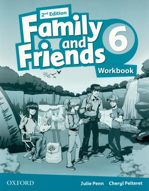 Family and Friends (2nd Edition) 6 Workbook / Рабочая тетрадь