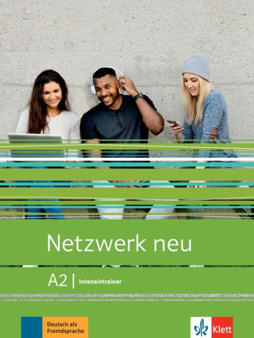 Netzwerk NEU A2 Intensivtrainer / Сборник упражнений