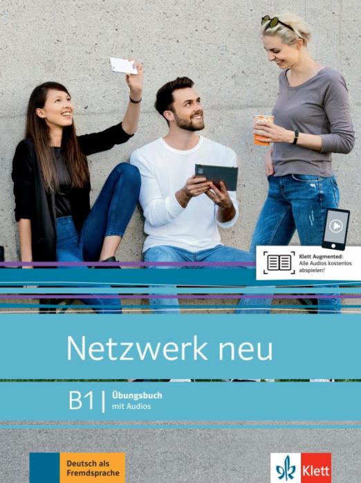 Netzwerk neu B1 Übungsbuch mit Audios / Рабочая тетрадь + аудио