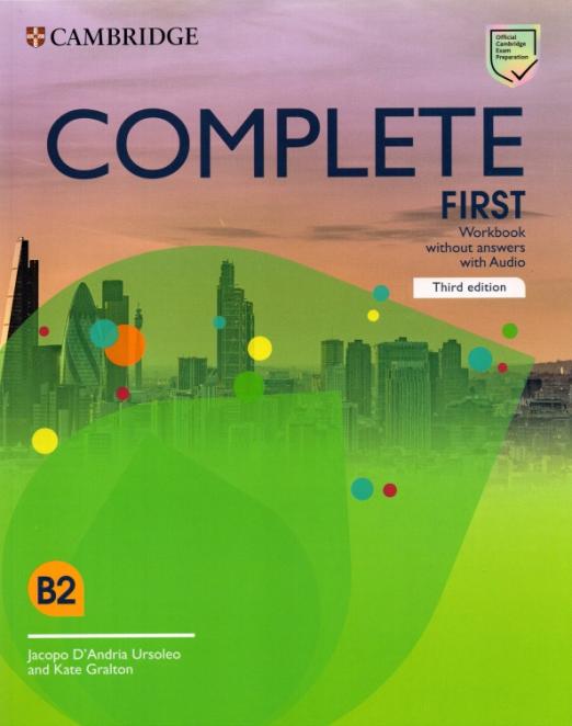 Complete First (Third edition) Workbook without Answers with Audio / Рабочая тетрадь + аудио